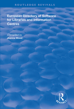 Hardcover European Directory of Software for Libraries and Information Centres Book
