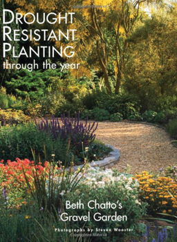 Hardcover Beth Chatto's Gravel Garden Book