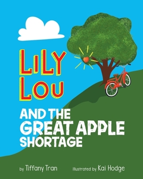 Paperback Lily Lou and The Great Apple Shortage Book