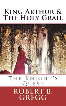 Paperback King Arthur & The Holy Grail: The Knight's Quest Book