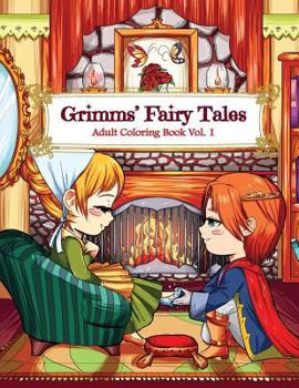 Paperback Grimms' Fairy Tales Adult Coloring Book Vol. 1: A Kawaii Fantasy Coloring Book for Adults and Kids: Cinderella, Snow White, Hansel and Gretel, The Fro Book