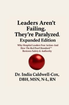 Paperback Leaders Aren't Failing. They're Paralyzed Book