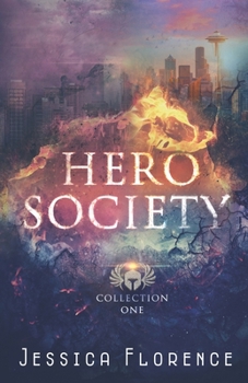 Paperback The Hero Society: Collection One (Dawn, Day, Dusk, Night) Book