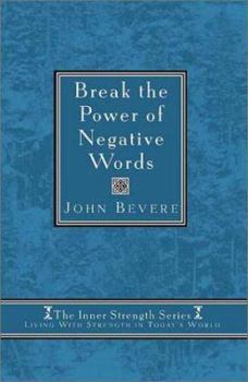 Hardcover Break the Power of Negative Words Book