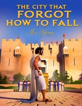 Paperback The City That Forgot How to Fall Book