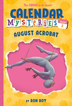 Paperback Calendar Mysteries #8: August Acrobat Book
