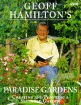Paperback Geoff Hamilton's Paradise Gardens Book