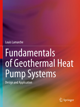 Paperback Fundamentals of Geothermal Heat Pump Systems: Design and Application Book