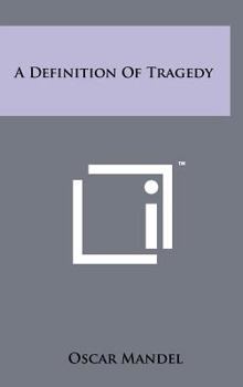 Hardcover A Definition of Tragedy Book