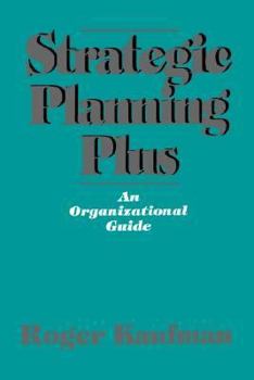 Paperback Strategic Planning Plus: An Organizational Guide Book