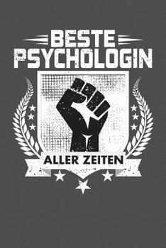 Beste Psychologin aller Zeiten: Praktischer Wochenplaner für ein ganzes Jahr - 15x23cm (ca. DIN A5) (German Edition)