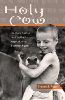 Paperback Holy Cow: The Hare Krishna Contribution to Vegetarianism and Animal Rights Book