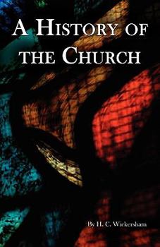 Hardcover A History of the Church Book