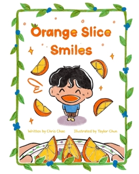 Paperback Orange Slice Smiles Book