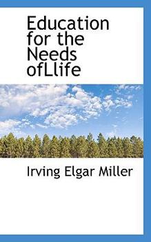 Hardcover Education for the Needs Ofllife Book