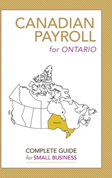 Canadian Payroll for Ontario: A Complete Guide for Small Business