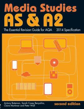 Paperback AS & A2 Media Studies: The Essential Revision Guide for AQA Book