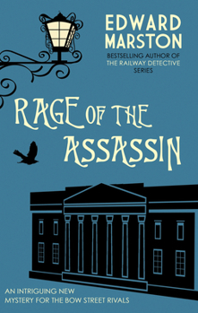 Rage of the Assassin - Book #5 of the Bow Street Rivals