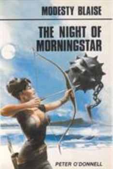 The Night of Morningstar - Book #11 of the Modesty Blaise