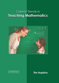 Hardcover Current Trends in Teaching Mathematics Book
