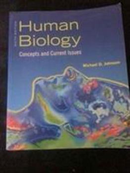 Paperback Human Biology: Concepts and Current Issues (Mastering Package Component Item) Book