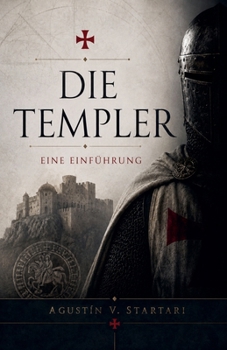 Die Templer (Arbeitspapiere) (German Edition)