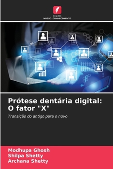 Paperback Prótese dentária digital: O fator "X" [Portuguese] Book
