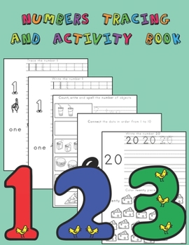 Paperback Number Tracing and Activity Book: Counting, Tracing, Writing, Reading, Matching Activities for Preschool through Kindergarten Book