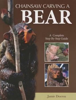 Paperback Chainsaw Carving a Bear Book