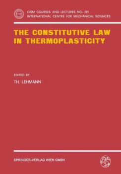 Paperback The Constitutive Law in Thermoplasticity Book