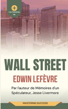 Paperback Les Histoires de Wall Street (Traduit) [French] Book