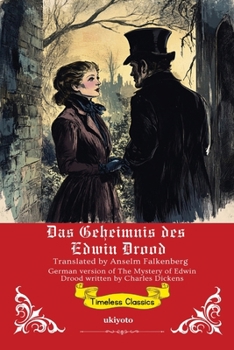 Das Geheimnis des Edwin Drood German Translation of The Mystery of Edwin Drood (German Edition)