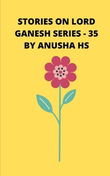 Paperback Stories on lord Ganesh series-35: From various sources of Ganesh Purana Book