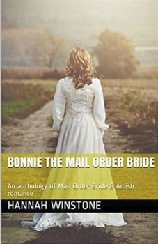 Paperback Bonnie The Mail Order Bride Book