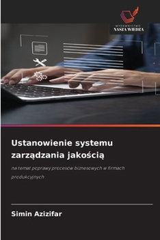 Paperback Ustanowienie systemu zarządzania jakością [Polish] Book