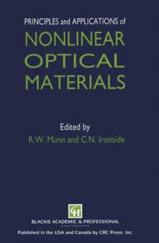 Paperback Principles and Applications of Nonlinear Optical Materials Book
