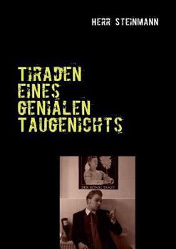 Paperback Tiraden eines genialen Taugenichts [German] Book