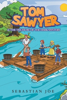 Paperback Tom Sawyer & the Treasure of the Dark Mystery Book
