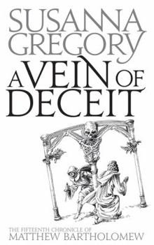 A Vein of Deceit - Book #15 of the Matthew Bartholomew