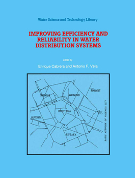 Paperback Improving Efficiency and Reliability in Water Distribution Systems Book