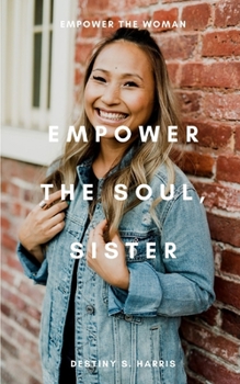 Paperback Empower the Soul, Sister Book