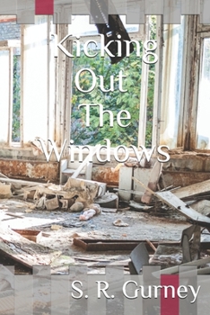 Paperback Kicking Out The Windows Book