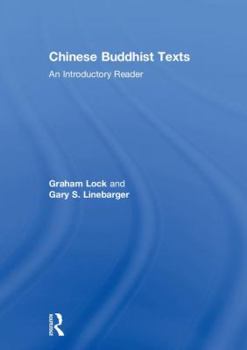 Hardcover Chinese Buddhist Texts: An Introductory Reader Book