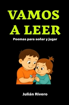 Paperback Vamos a Leer: Poemas para soñar y jugar [Spanish] Book