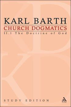 Paperback Church Dogmatics Study Edition 9: The Doctrine of God II.1 Â§ 31 Book