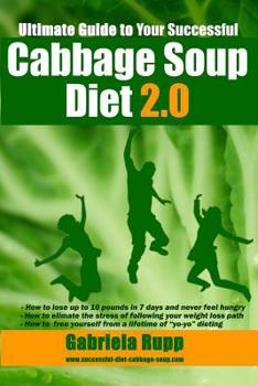 Cabbage Soup Diet 2.0: The Ultimate Guide - Black/White