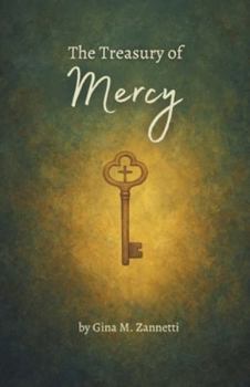 The Treasury of Mercy: A Child’s Introduction to Plenary Indulgences