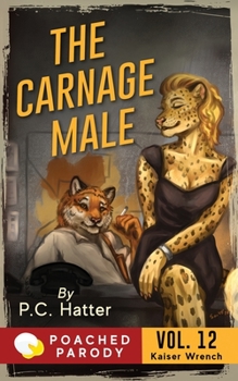 Paperback The Carnage Male: Poached Parody Book