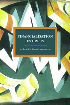 Paperback Financialization in Crisis Book