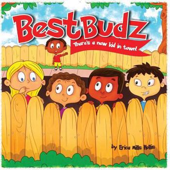 Paperback Best Budz - There's a New Kid in Town Book